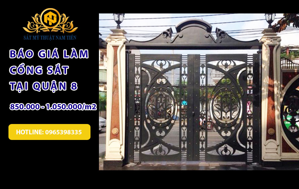 Dịch vụ Làm Cổng Sắt, Cửa Sắt, Hàng Rào Sắt Tại Nhà Quận 8